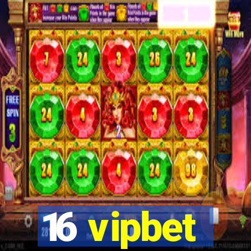 16 vipbet